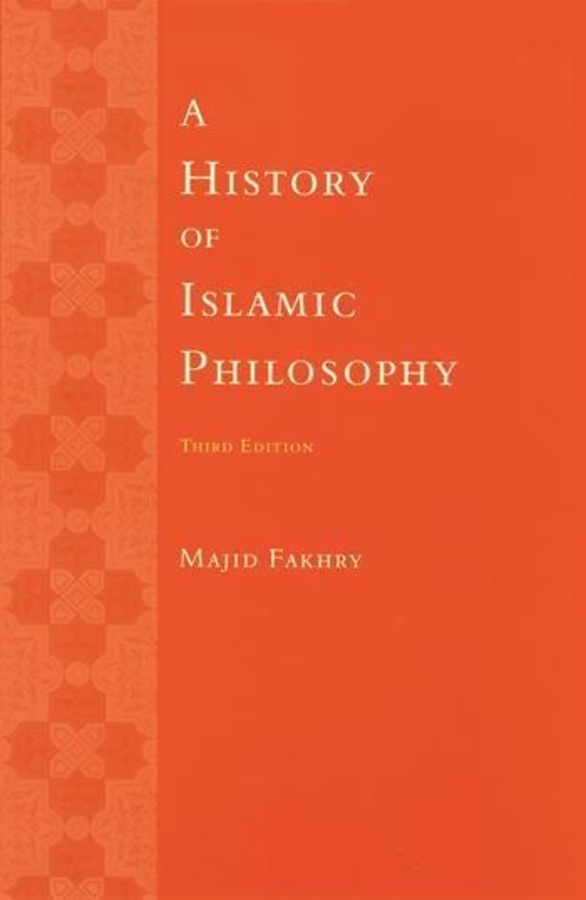 A History of Islamic Philosophy: (English)
