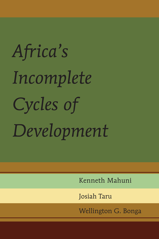 Africa's Incomplete Cycles of Development: (1 Africa in the Global Space)