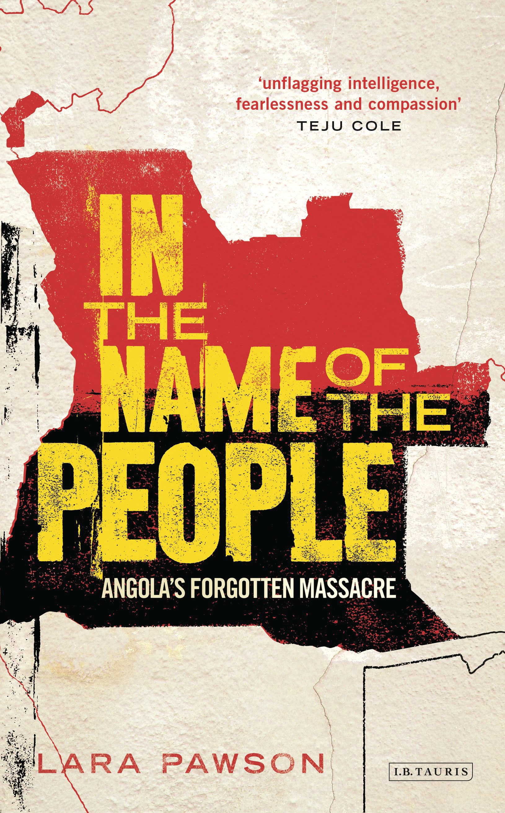 In the Name of the People: Angola's Forgotten Massacre(English)