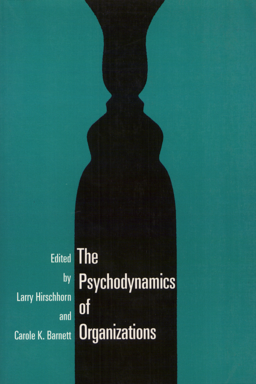 Psychodynamics Organization: (Labor and Social Change)