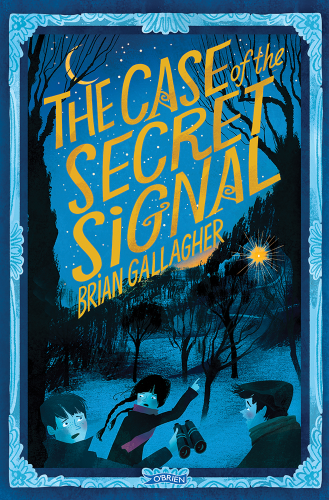 The Case of the Secret Signal: (2 The Case Of ...)