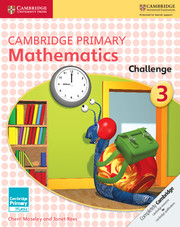 Cambridge Primary Mathematics Challenge 3: (Cambridge Primary Maths)