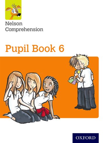 Nelson Comprehension: Year 6/Primary 7: Pupil Book 6 (Pack of 15): (Nelson Comprehension)