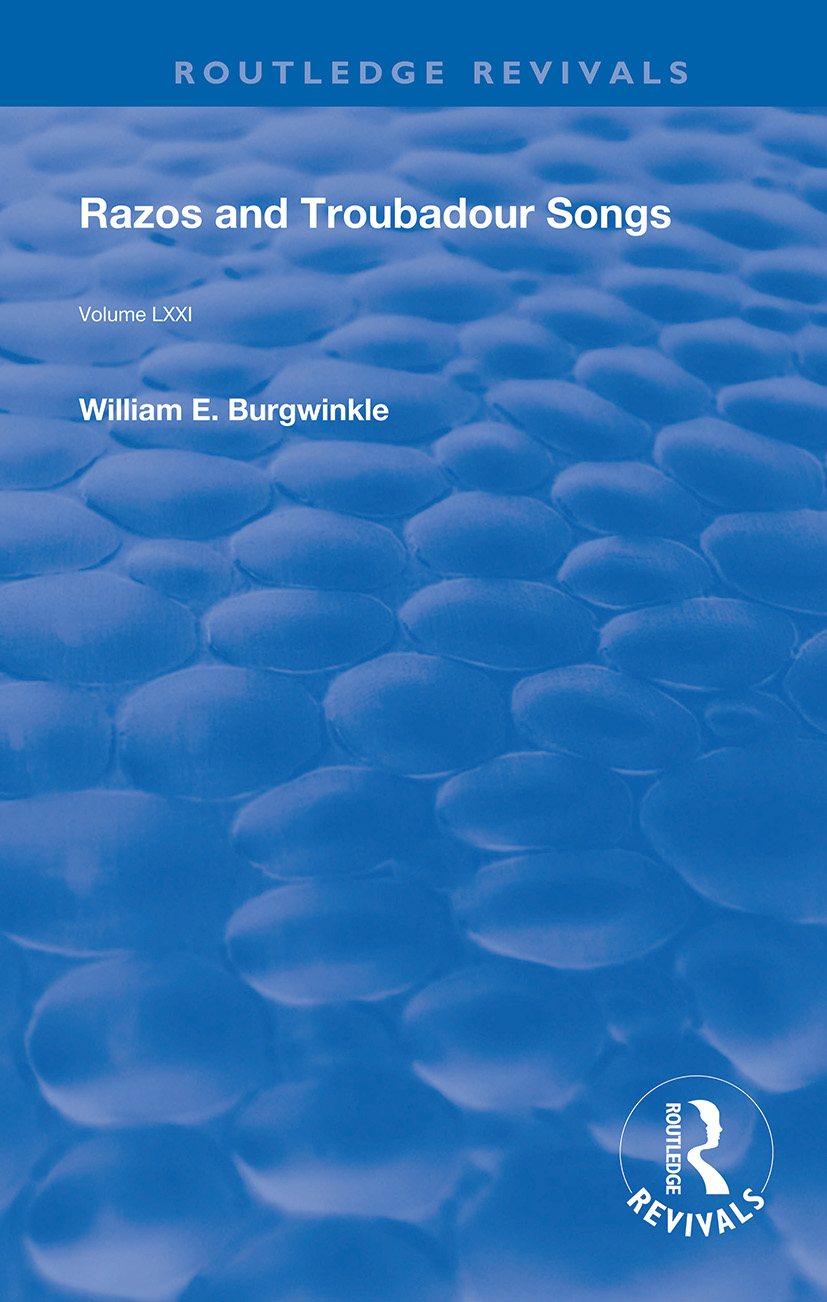 Razos and Troubadour Songs: (Routledge Revivals)