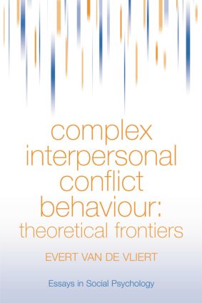 Complex Interpersonal Conflict Behaviour: Theoretical Frontiers(Essays in Social Psychology)