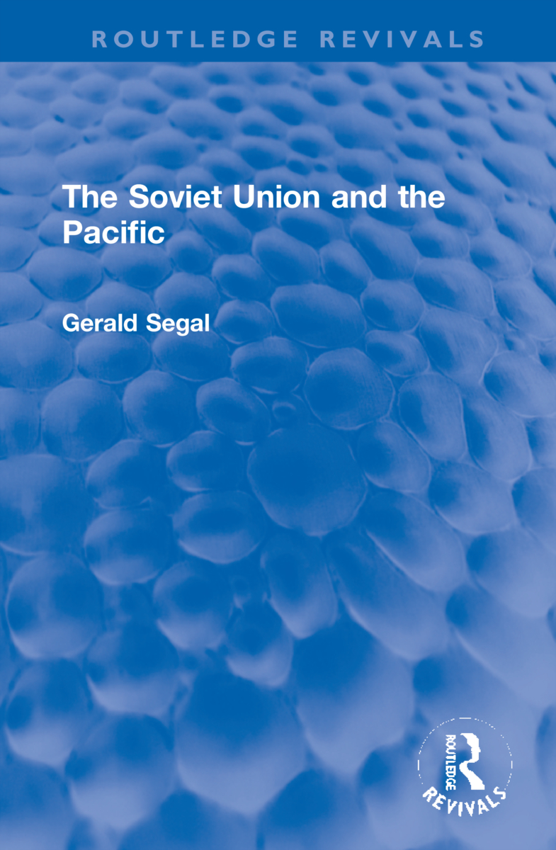 The Soviet Union and the Pacific: (Routledge Revivals)