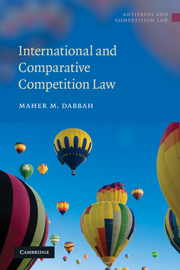 International and Comparative Competition Law: (Antitrust and Competition Law)