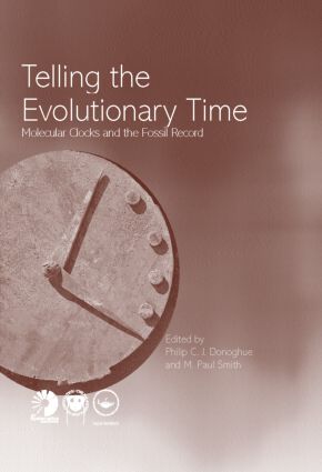 Telling the Evolutionary Time: Molecular Clocks and the Fossil Record(Systematics Association Special Volumes)