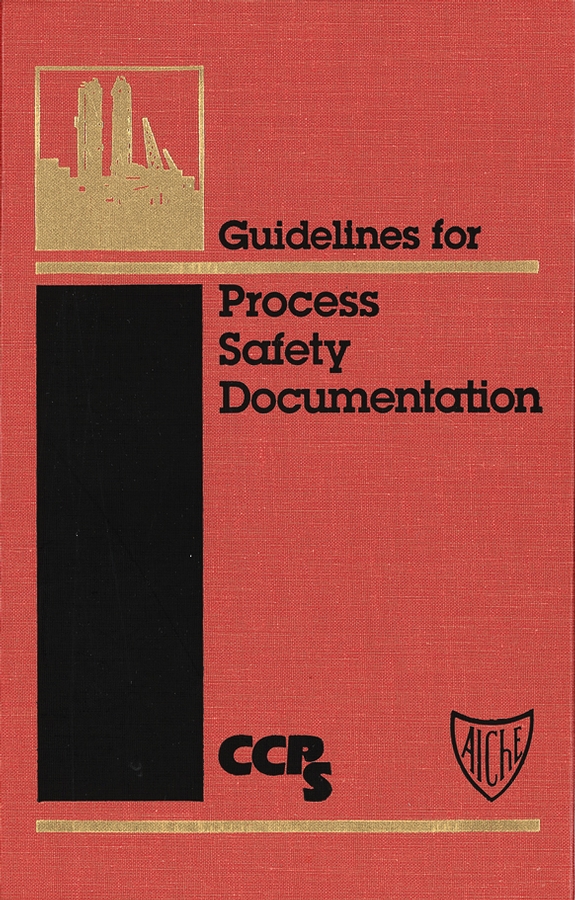 Guidelines for Process Safety Documentation: (English)