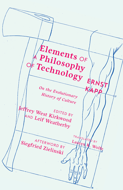 Elements of a Philosophy of Technology: On the Evolutionary History of Culture(Posthumanities)