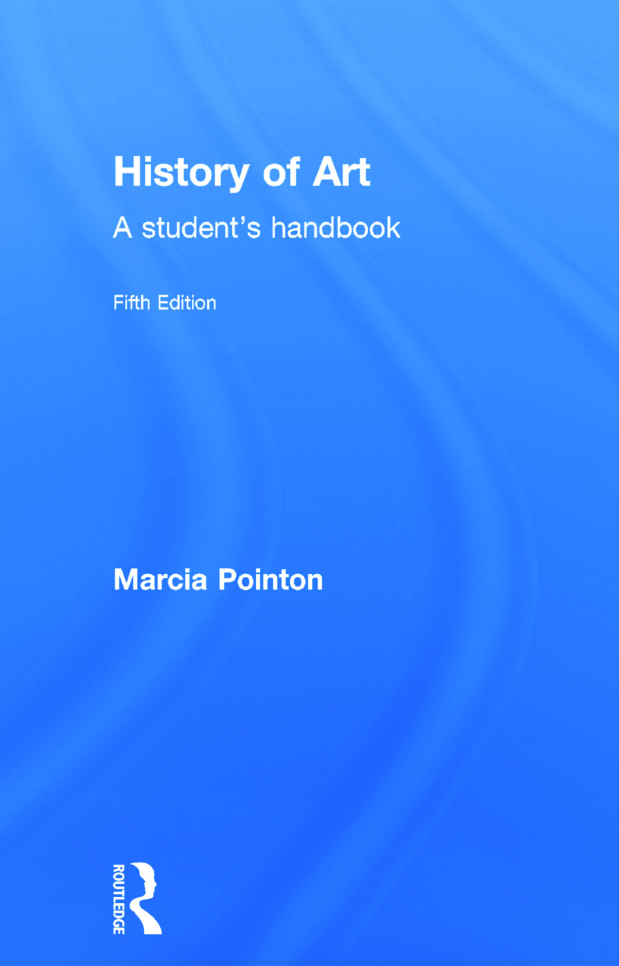 History of Art: A Student's Handbook(English)