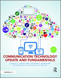 Communication Technology Update and Fundamentals: 15th Edition