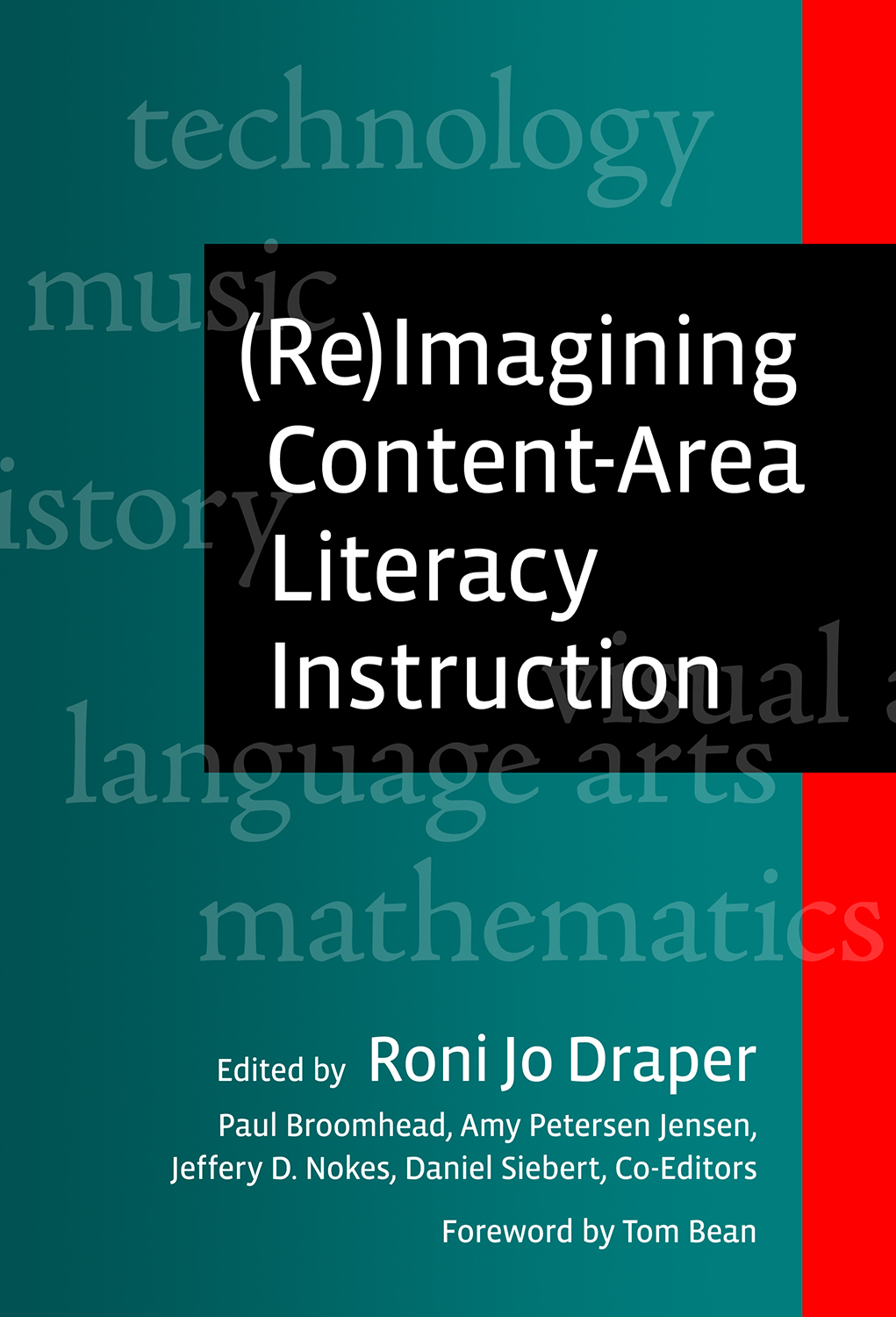(Re)Imagining Content-Area Literacy Instruction: (Language and Literacy Series)