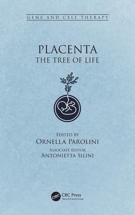 Placenta: The Tree of Life(Gene and Cell Therapy)