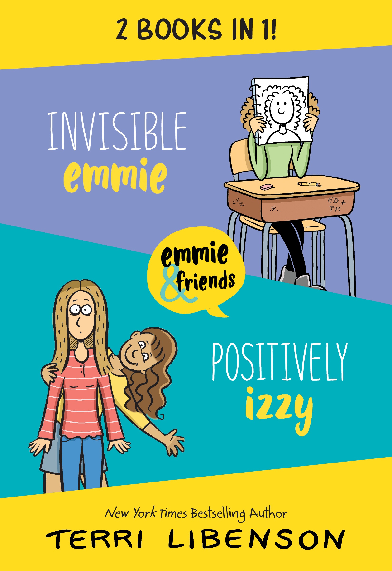 Emmie & Friends: Invisible Emmie and Positively Izzy Bind-up: Invisible Emmie, Positively Izzy (A Graphic Novel Box Set)(Emmie & Friends)