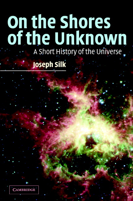 On the Shores of the Unknown: A Short History of the Universe(English)