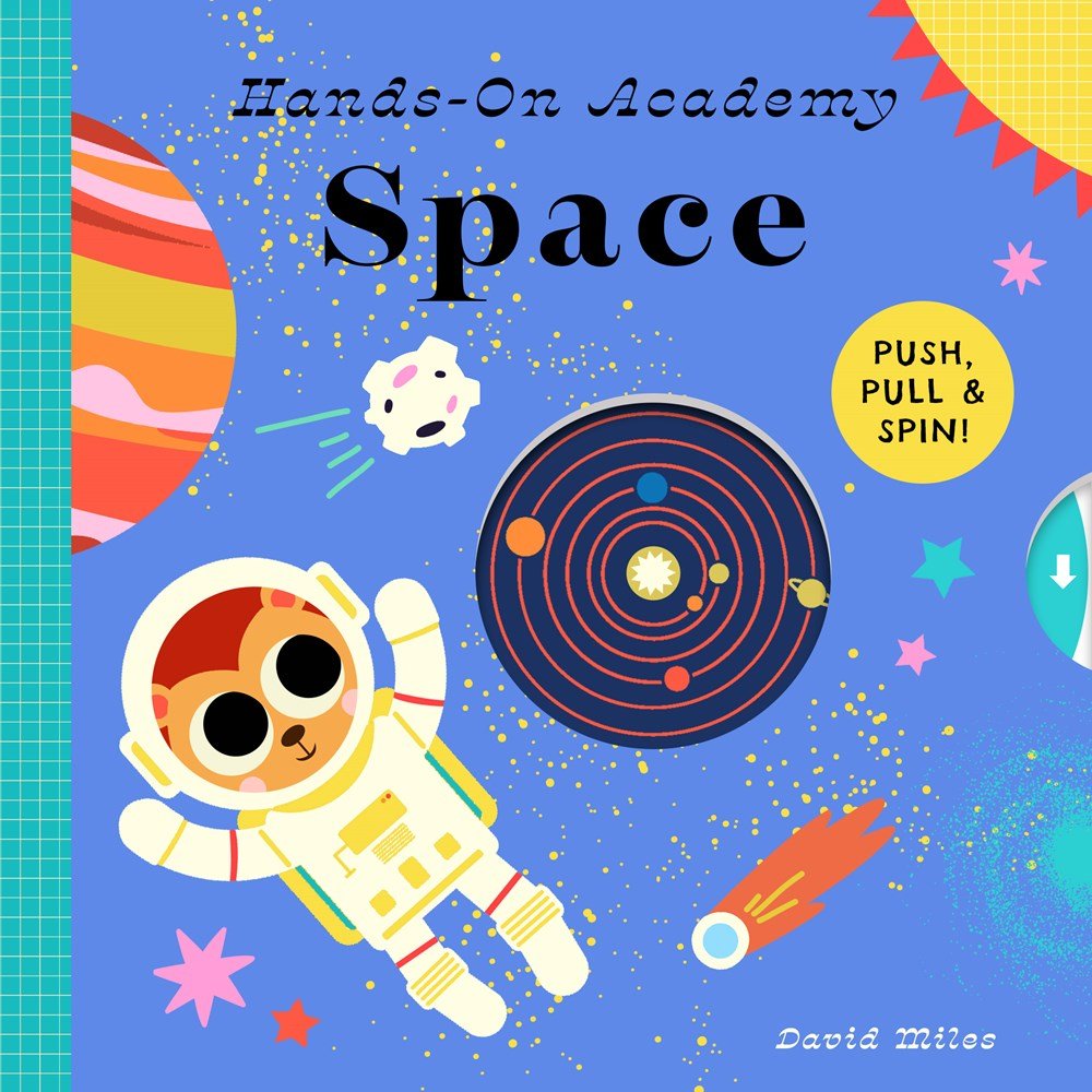 Hands-On Academy Space: Push, Pull & Spin!(Hands-On Academy)