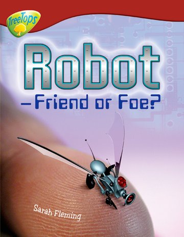Oxford Reading Tree: Level 9: Fireflies: Robots: (Oxford Reading Tree)