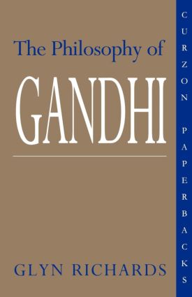 The Philosophy of Gandhi: A Study of his Basic Ideas(English)