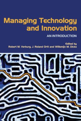Managing Technology and Innovation: An Introduction
