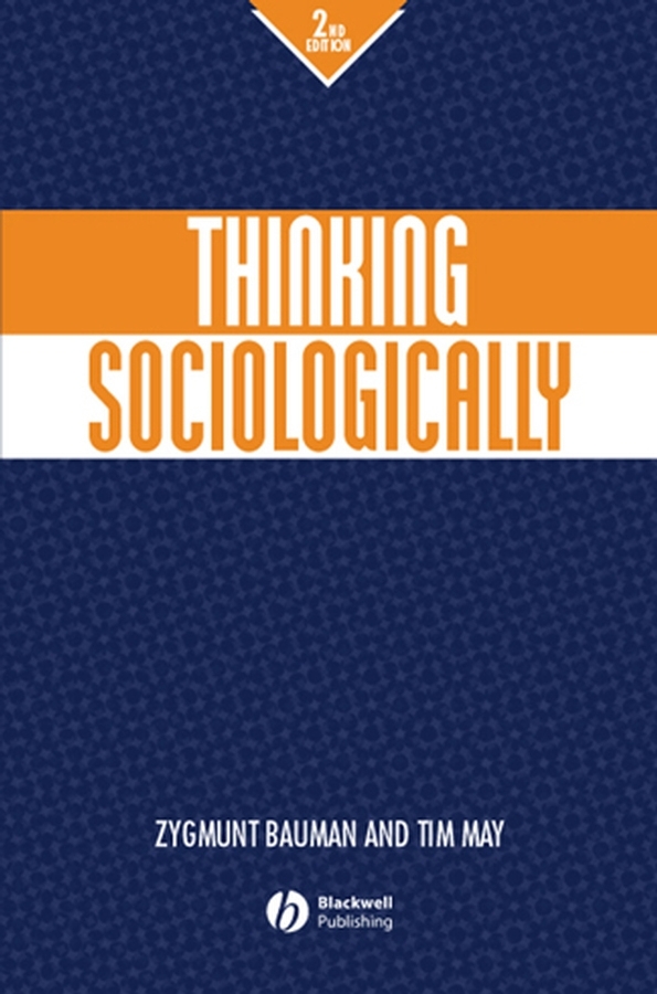 Thinking Sociologically: (English)