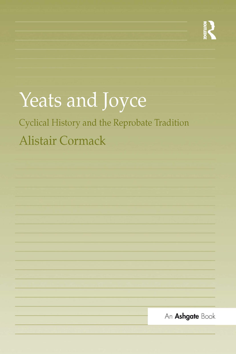 Yeats and Joyce: Cyclical History and the Reprobate Tradition(499)