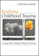 Resolving Childhood Trauma: A Long-Term Study of Abuse Survivors(English)