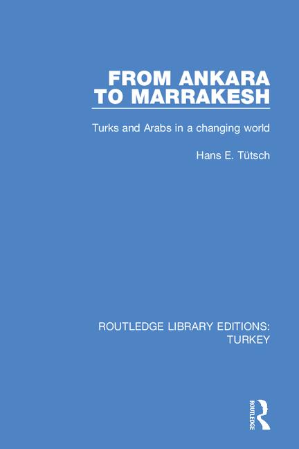 Routledge Library Editions: Turkey: (Routledge Library Editions: Turkey)