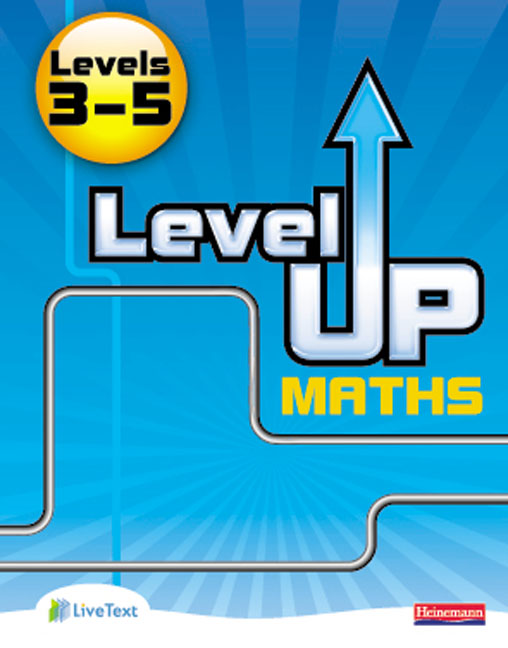 Level Up Maths: Pupil Book (Level 3-5): (Level Up Maths)