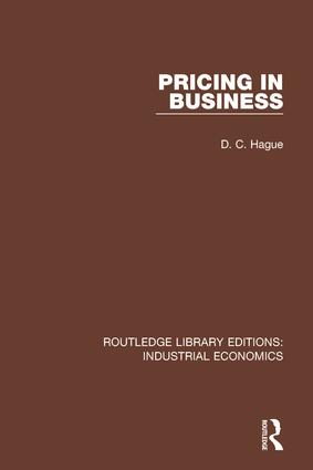 Pricing in Business: (Routledge Library Editions: Industrial Economics)