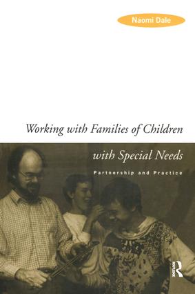 Working with Families of Children with Special Needs: Partnership and Practice(English)