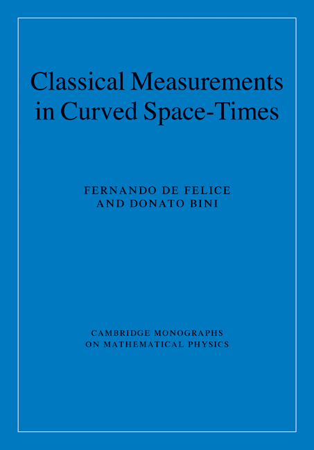 Classical Measurements in Curved Space-Times: (Cambridge Monographs on Mathematical Physics)