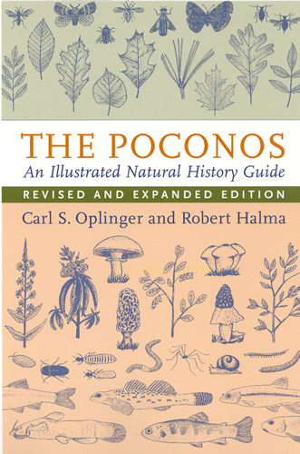 The Poconos: An Illustrated Natural History Guide(English)