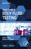 Quick Guide to Body Fluid Testing: (Quick Guides in Clinical Laboratory Science)