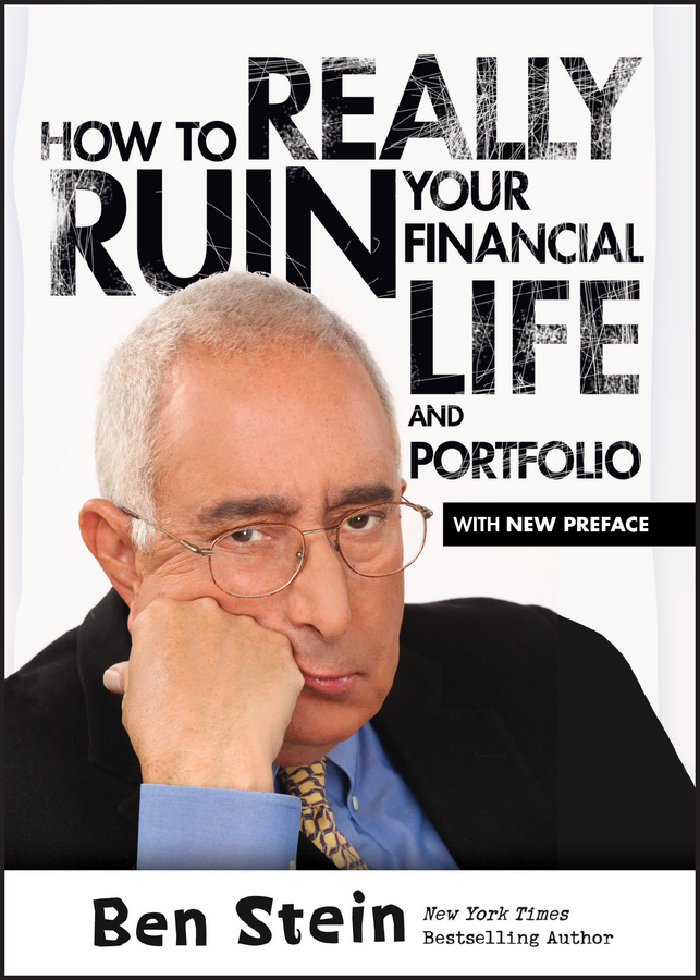 How To Really Ruin Your Financial Life and Portfolio: (136)