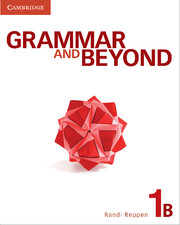 Grammar and Beyond Level 1 Student's Book B and Writing Skills Interactive for Blackboard Pack: (Grammar and Beyond)