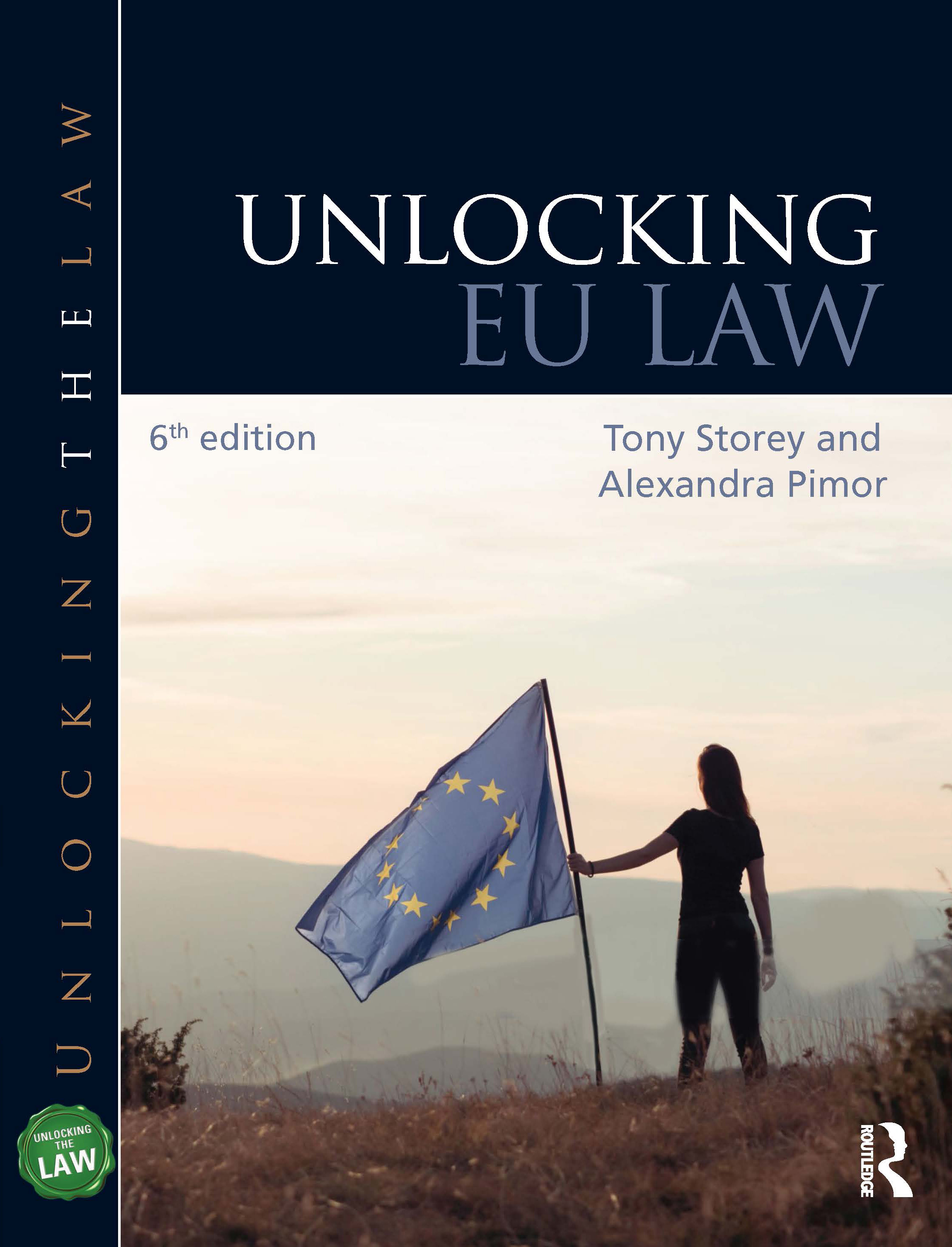 Unlocking EU Law: (Unlocking the Law)