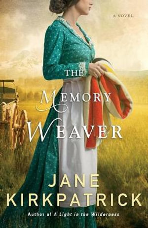 The Memory Weaver – A Novel: (English)