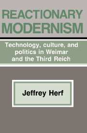 Reactionary Modernism: Technology, culture, and politics in Weimar and the Third Reich(English)