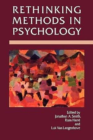Rethinking Methods in Psychology: (Rethinking Psychology - Mini)