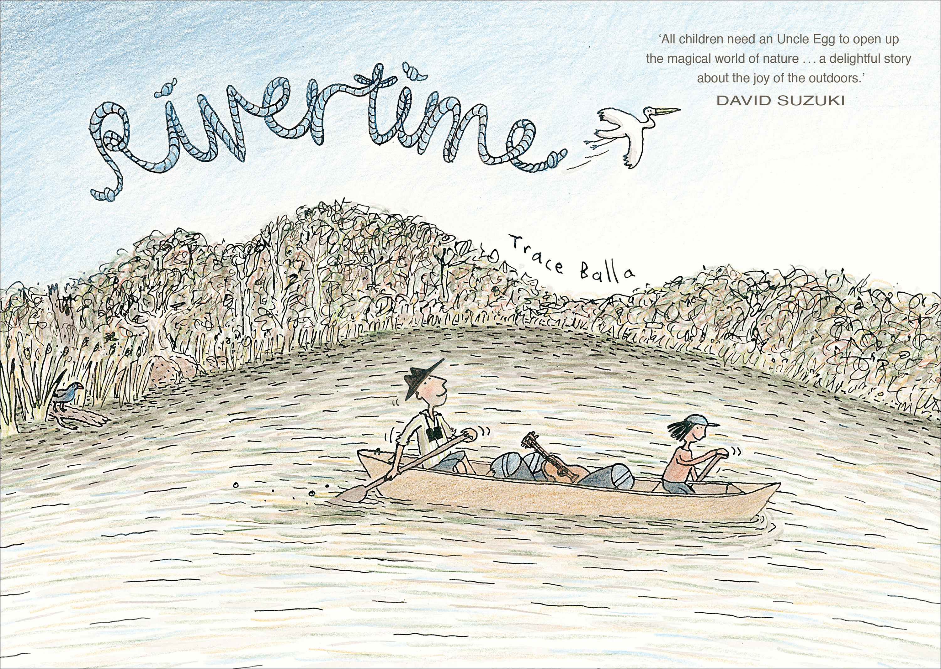 Rivertime: (THE ADVENTURES OF CLANCY AND UNCLE EGG)