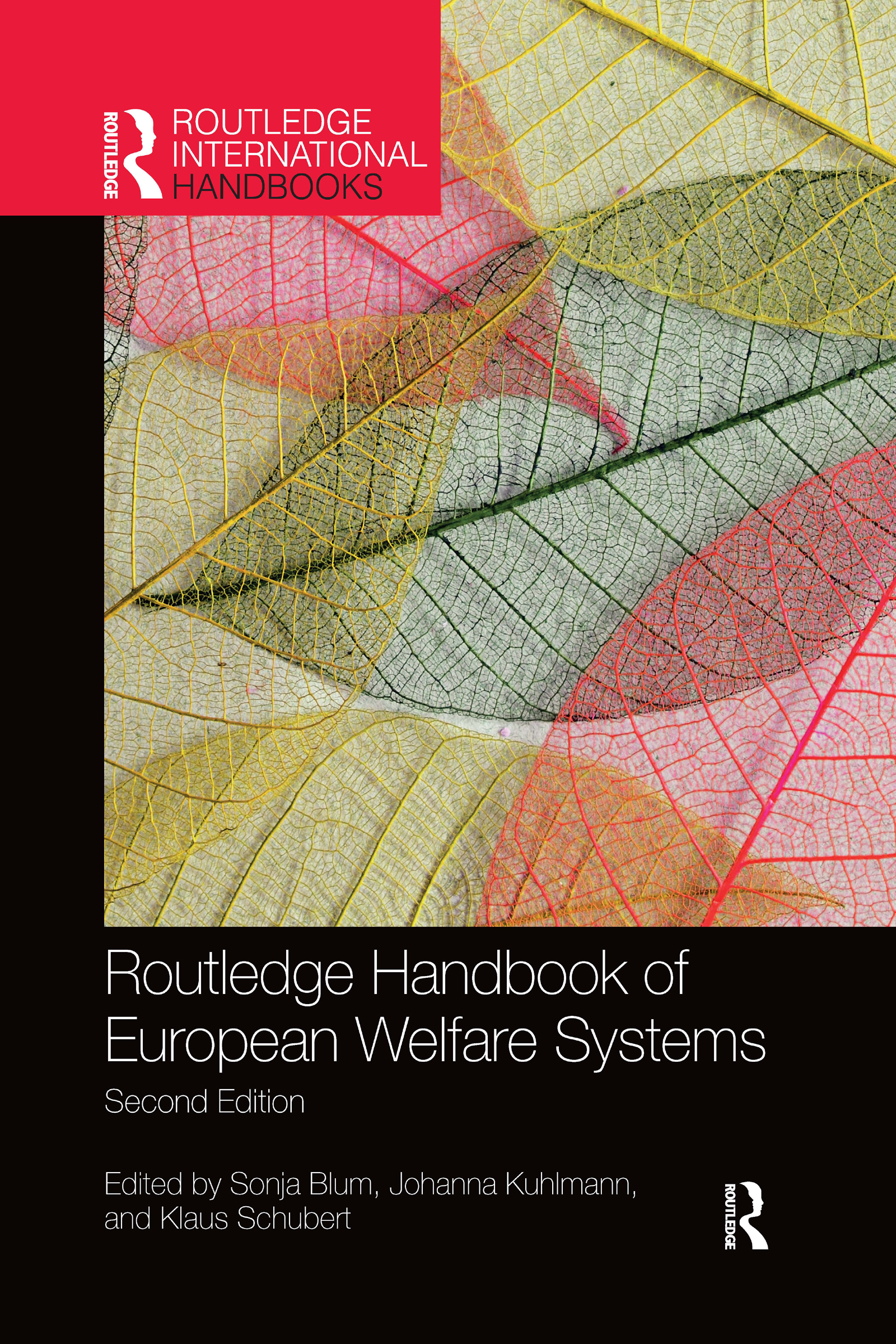 Routledge Handbook of European Welfare Systems: (Routledge International Handbooks)