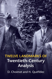 Twelve Landmarks of Twentieth-Century Analysis: (English)