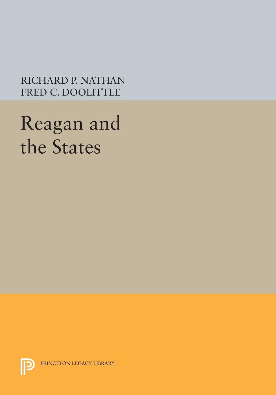 Reagan and the States: (Princeton Legacy Library)