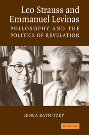 Leo Strauss and Emmanuel Levinas: Philosophy and the Politics of Revelation(English)