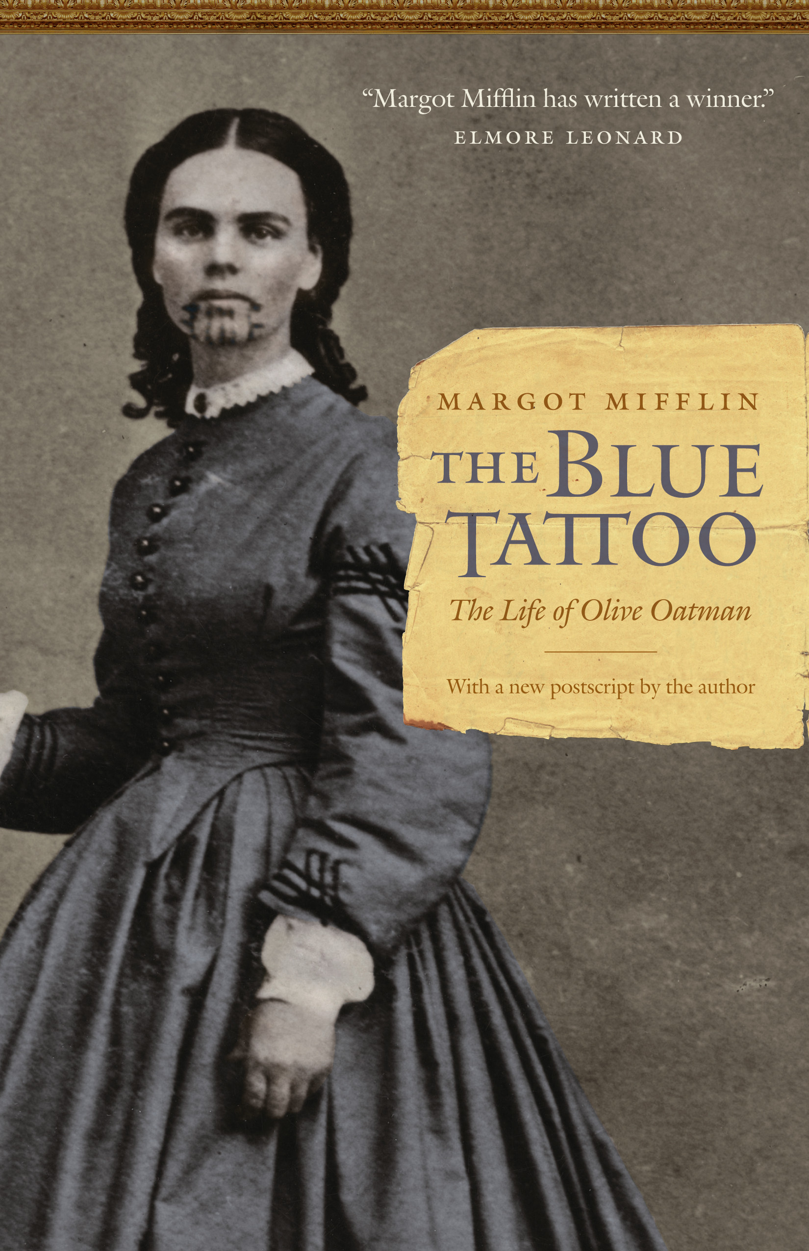 The Blue Tattoo: The Life of Olive Oatman(Women in the West)