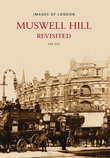 Muswell Hill Revisited: (Images of  England)