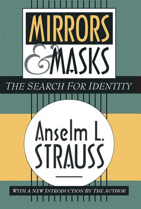 Mirrors and Masks: The Search for Identity(English)