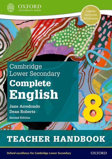 Cambridge Lower Secondary Complete English 8: Teacher Handbook (Second Edition): (Cambridge Lower Secondary Complete English 8)