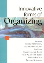 Innovative Forms of Organizing: International Perspectives(English)